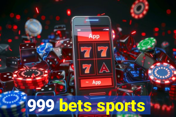 999 bets sports